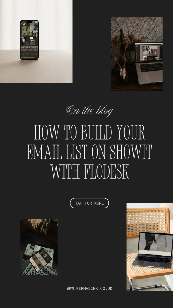 a image with text saying how to build your email list on showit with flodesk
